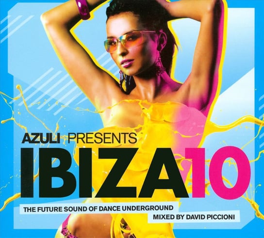 Azuli Presents Ibiza 10 Ferrer Dennis, Kaiserdisco, Nunez Dario, Penn David, Babicz Robert, Uto Karem