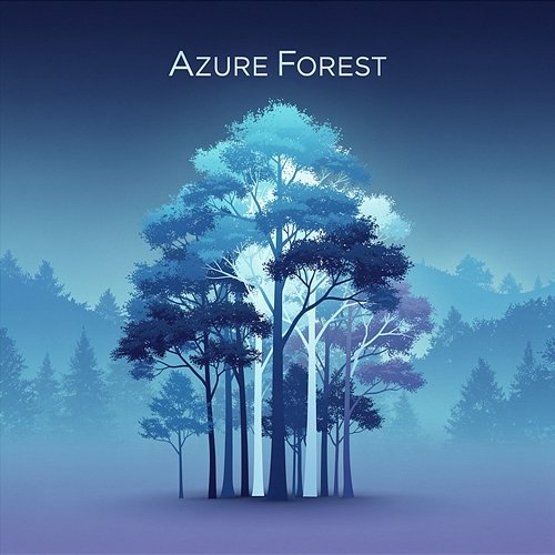 Azure Forest Leonard Hoffmann