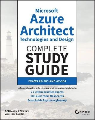 Azure Solutions Architect Study Guide Exams 70-533 and 70-535 Panek William
