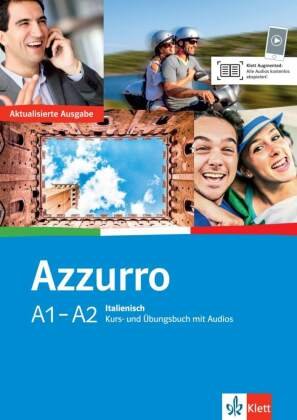 Azzurro A1-A2. Neubearbeitung. Kurs- und Übungsbuch mit Audio-CD Klett Sprachen Gmbh