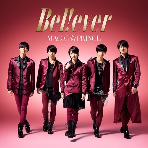 B e l ! e v e r Magic Prince