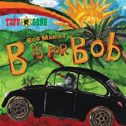 B Is For Bob Bob Marley & The Wailers