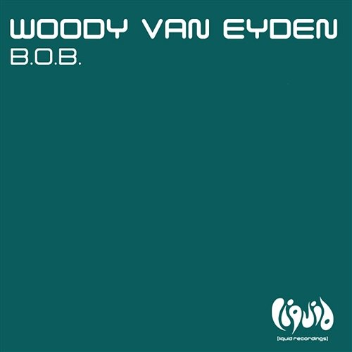 B.O.B. Woody van Eyden