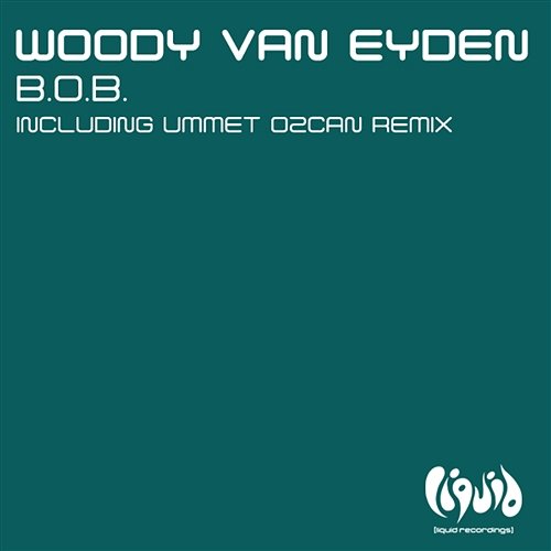 B.O.B. Woody van Eyden