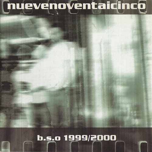 B.S.O 1999 - 2000 Nuevenoventaicinco