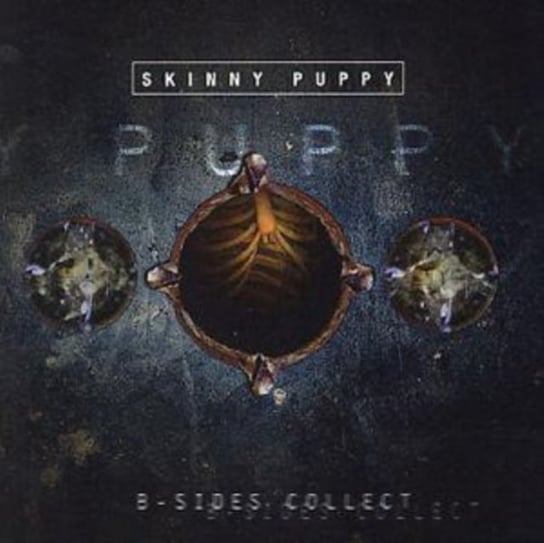 B-Sides Collection Skinny Puppy