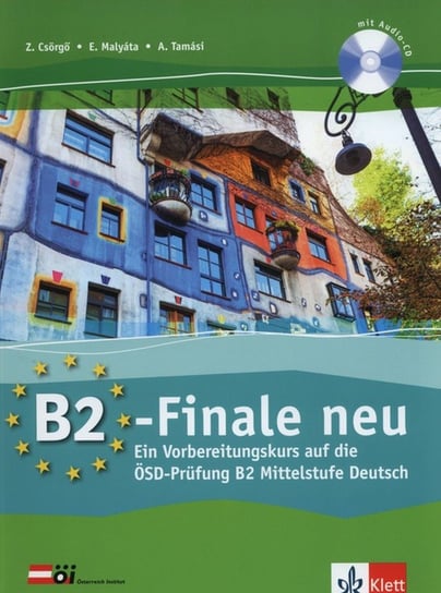B2 - Finale Neu. Ubungsbuch. Język niemiecki. B2 + CD Csorgo Zoltan, Malyata Eszter, Tamasi Anita
