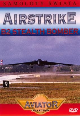 B2 Stealth Bomber Various Directors
