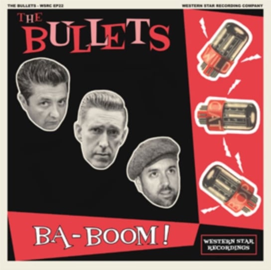 Ba-boom! The Bullets