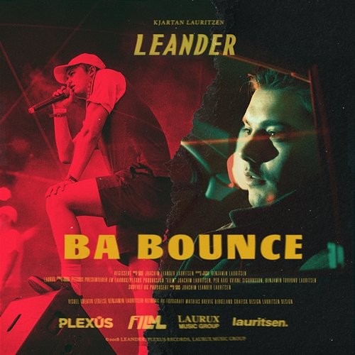 Ba Bounce Leander feat. Kjartan Lauritzen