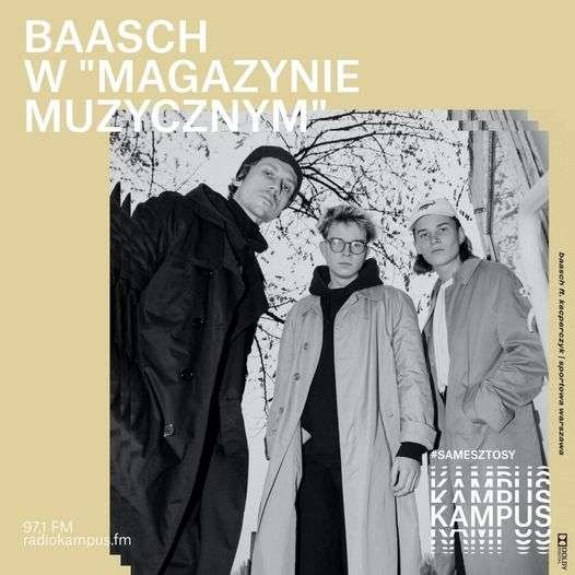 Baash feat. KACPERCZYK - Magazyn muzyczny - podcast Opracowanie zbiorowe