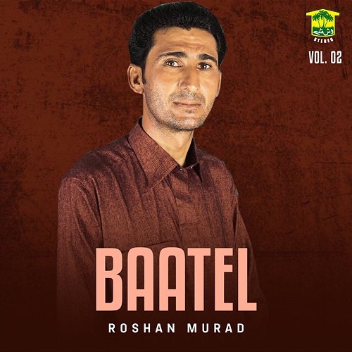 Baatel, Vol. 02 Roshan Murad
