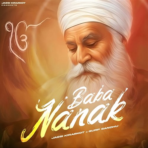 Baba Nanak Jassi Kirarkot, Gurp Sandhu