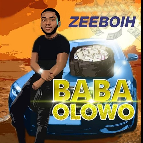 Baba Olowo Zeeboih