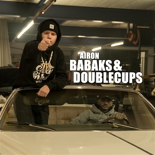 Babaks & Doublecups Airon
