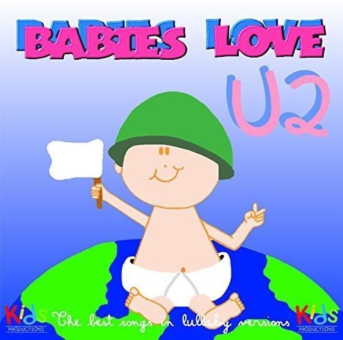 Babies Love U2 Various Artists