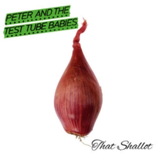 Babies That Shallot Peter And The Test Tube Babies