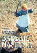 Babskie nasienie Lubkiewicz-Urbanowicz Teresa