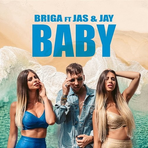 Baby Briga feat. Jas & Jay
