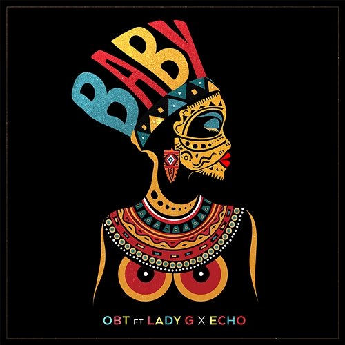 Baby OBT feat. Echo, Lady G