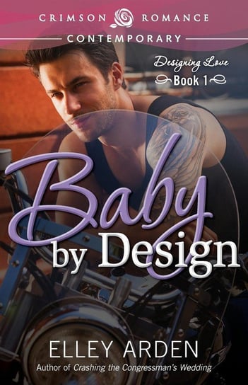Baby by Design Arden Elley