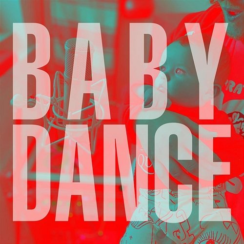 Baby Dance Baby Dance