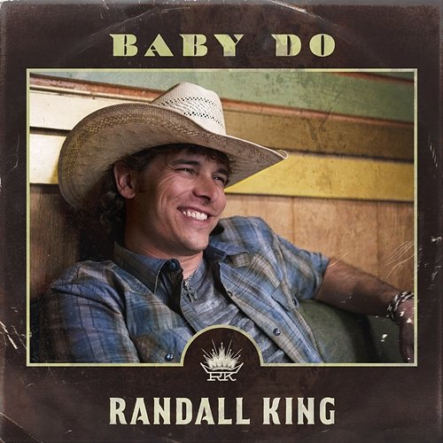 Baby Do Randall King