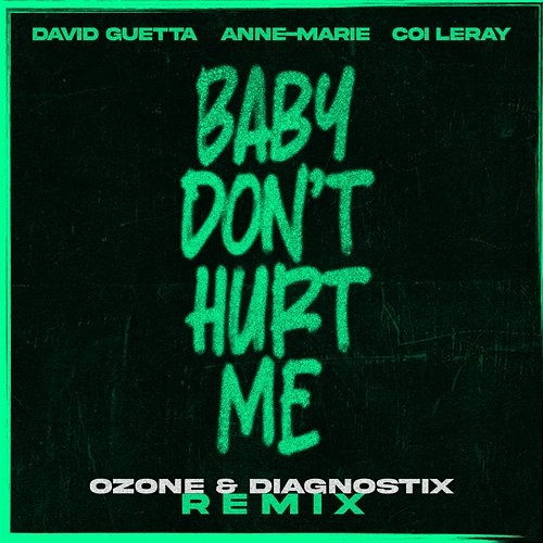 Baby Don't Hurt Me David Guetta & Anne-Marie & Coi Leray