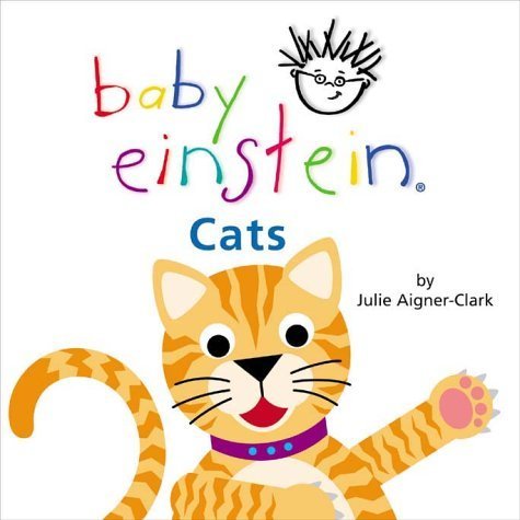 Baby Einstein. Cats Aigner-Clark Julie
