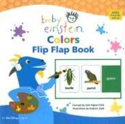 Baby Einstein. Colors. Flip Flap Book Aigner-Clark Julie