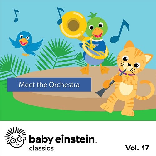 Baby Einstein: Meet the Orchestra The Baby Einstein Music Box Orchestra