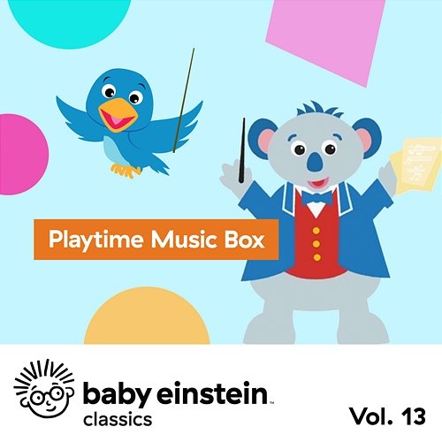 Baby Einstein: Playtime Music Box The Baby Einstein Music Box Orchestra