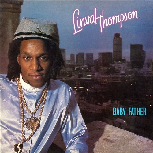 Baby Father Linval Thompson