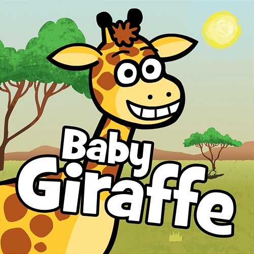 Baby Giraffe Hurra Kinderlieder