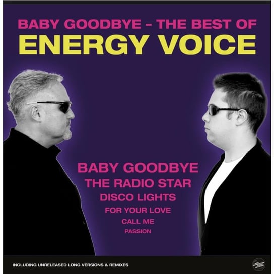 Baby Goodbye - The Best Of Energy Voice Energy Voice