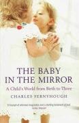 Baby in the Mirror Fernyhough Charles