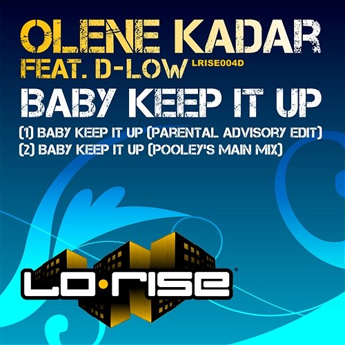 Baby Keep It Up Olene Kadar