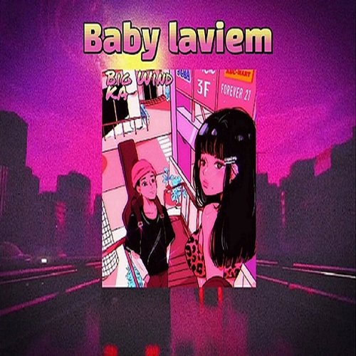 Baby laviem BIG WIND & KA