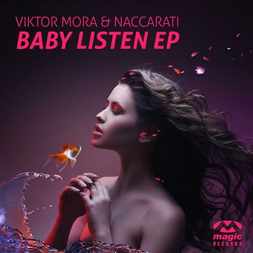 Baby Listen EP Viktor Mora & Naccarati