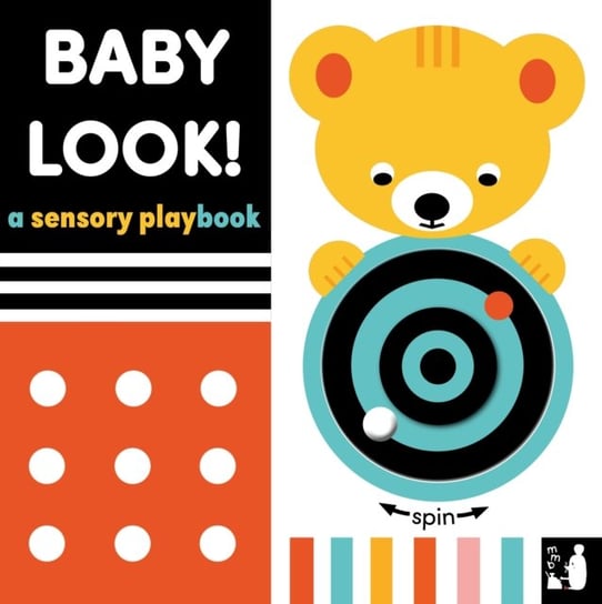 Baby Look!: A sensory playbook Opracowanie zbiorowe