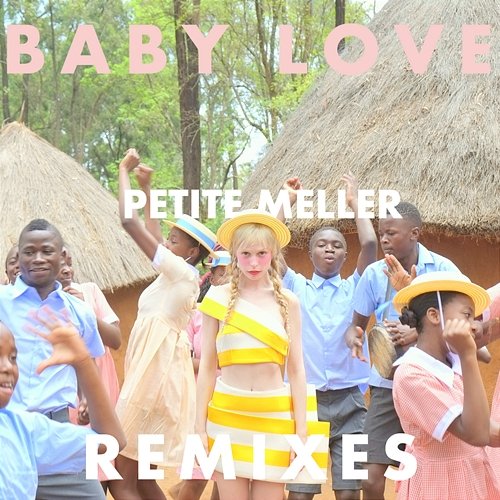 Baby Love Petite Meller