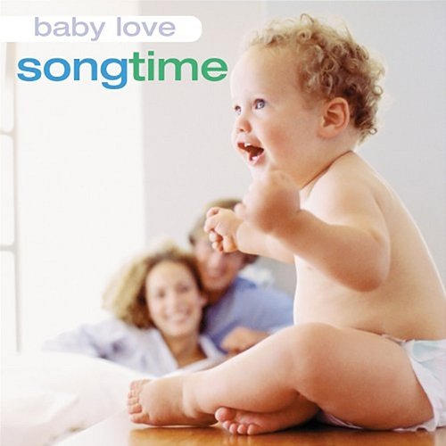 Baby Love: Song Time Music For Little People Choir
