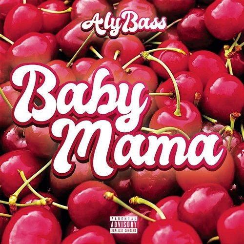 Baby Mama Aly Bass