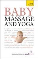 Baby Massage and Yoga: Teach Yourself Epple Anita