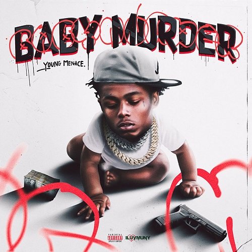 Baby Murder YoungMenace, Fat2rexkless