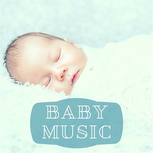 Baby Music – Relaxing Quiet Sleep Lullabies for Newborns, Natural Sleep Aid, Stress Free Night, White Noise Relaxation Baby Sleep Music