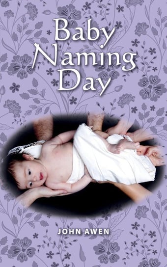 Baby Naming Day Awen John