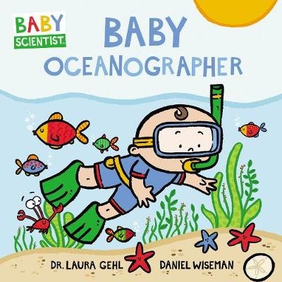 Baby Oceanographer Gehl Laura
