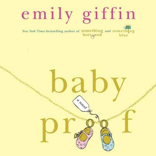 Baby Proof Giffin Emily