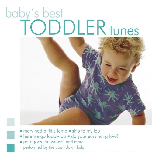 Baby's Best: Toddler Tunes The Countdown Kids